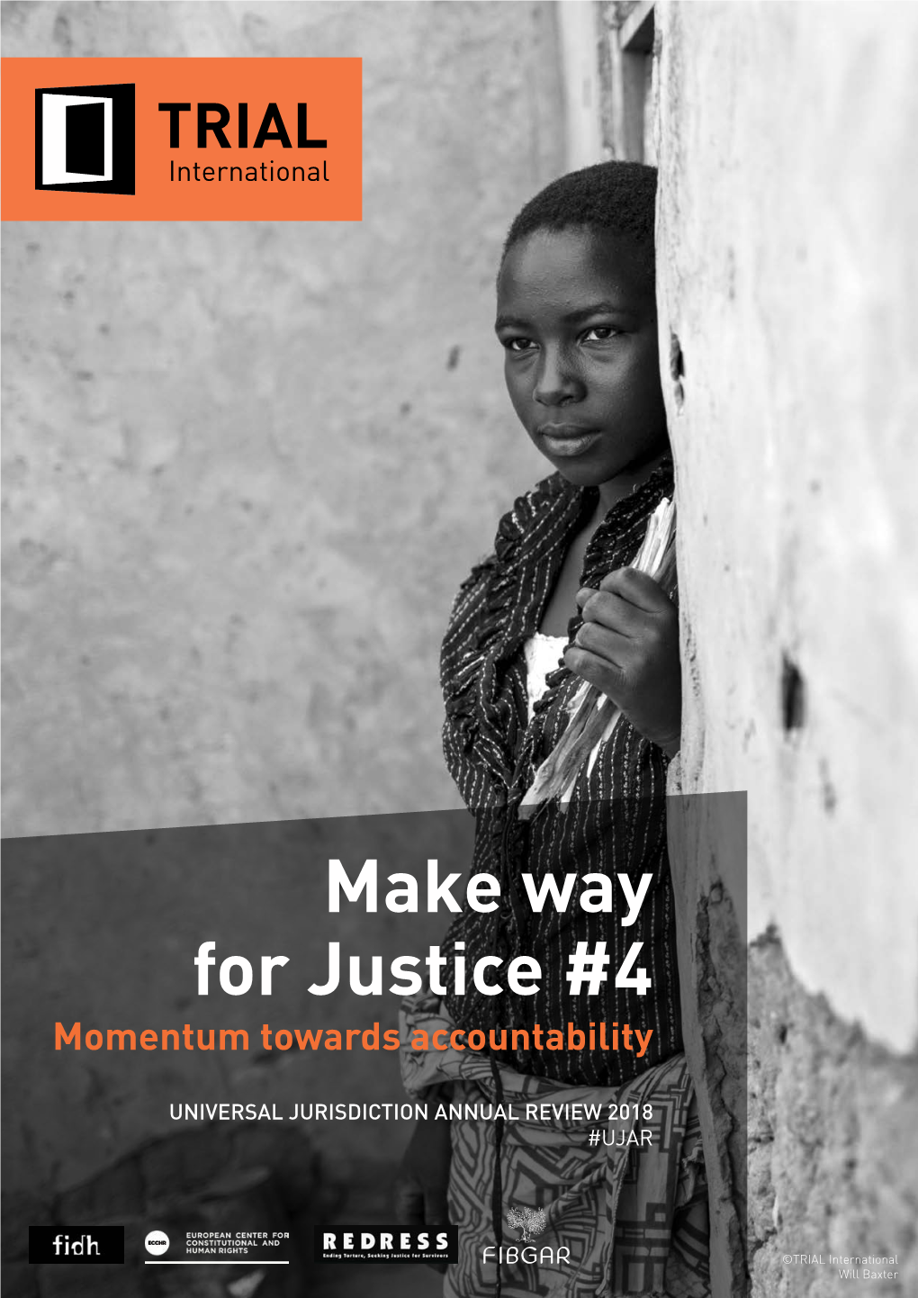 Make Way for Justice #4 Momentum Towards Accountability