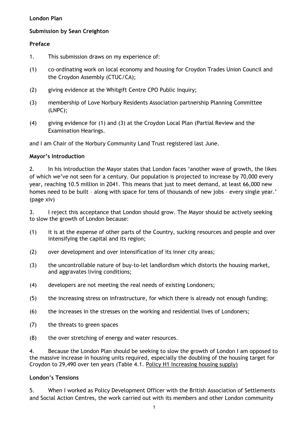 London Plan Submission by Sean Creighton Preface 1