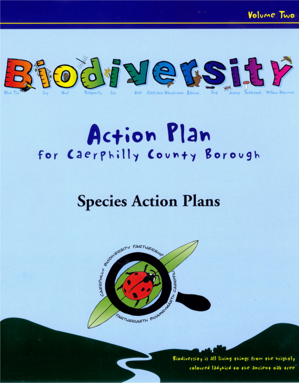 Biodiversity Action Plan for Caerphilly County Borough Volume 2