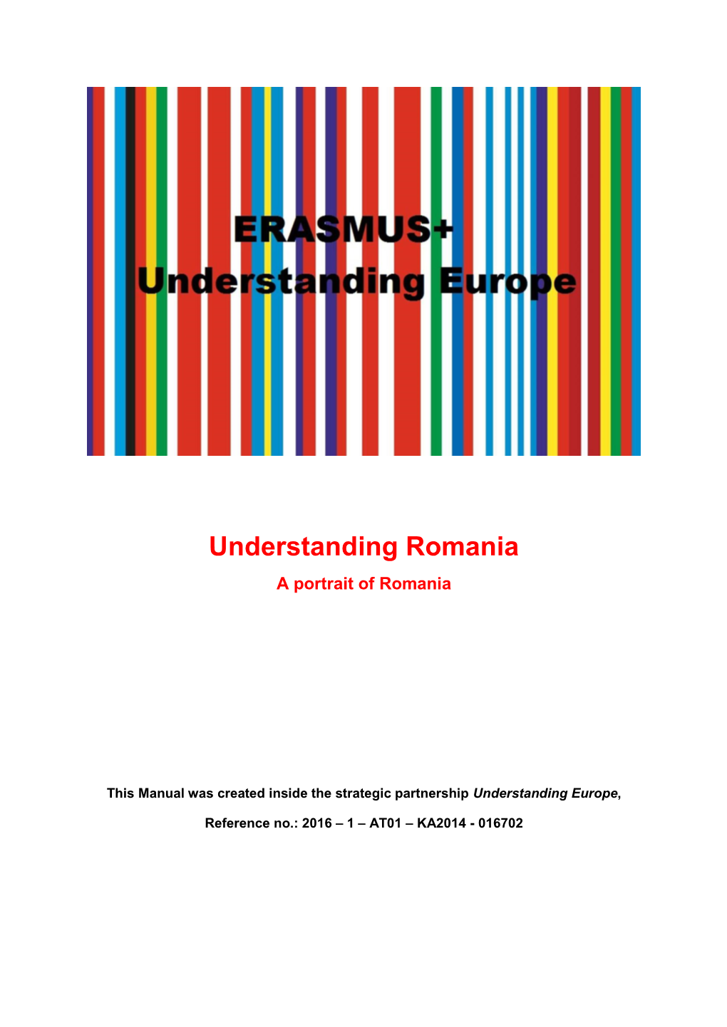 Understanding Romania a Portrait of Romania