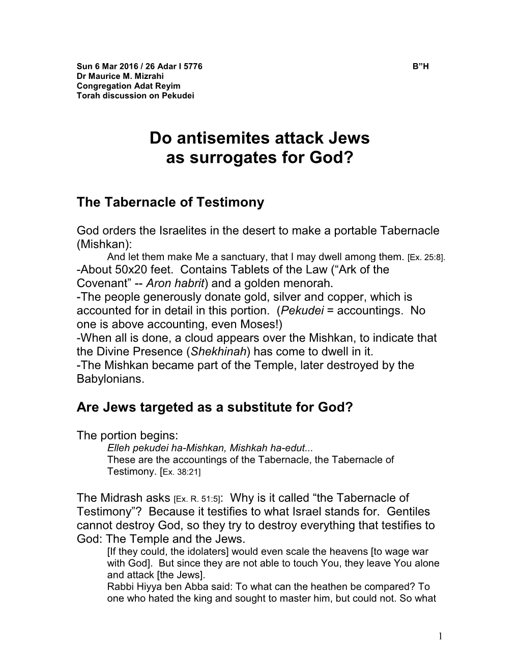 Do Antisemites Attack Jews As Surrogates for God?