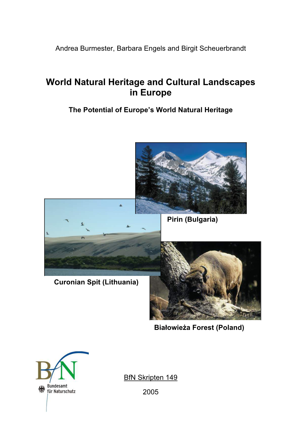 World Natural Heritage and Cultural Landscapes in Europe