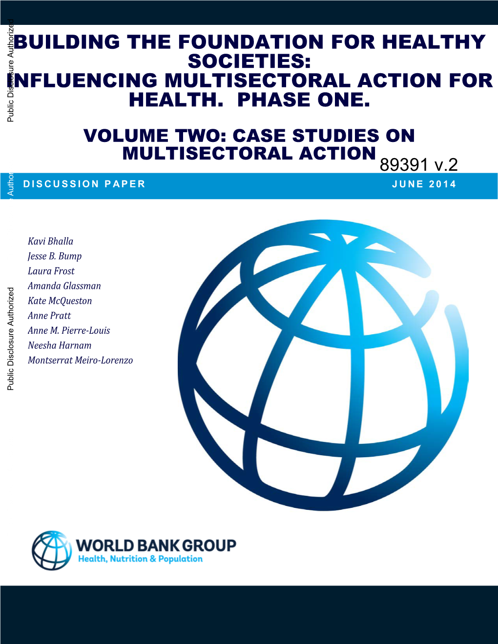 Building the Foundation for Healthy Societies: Influencing Multisectoral Action for Health