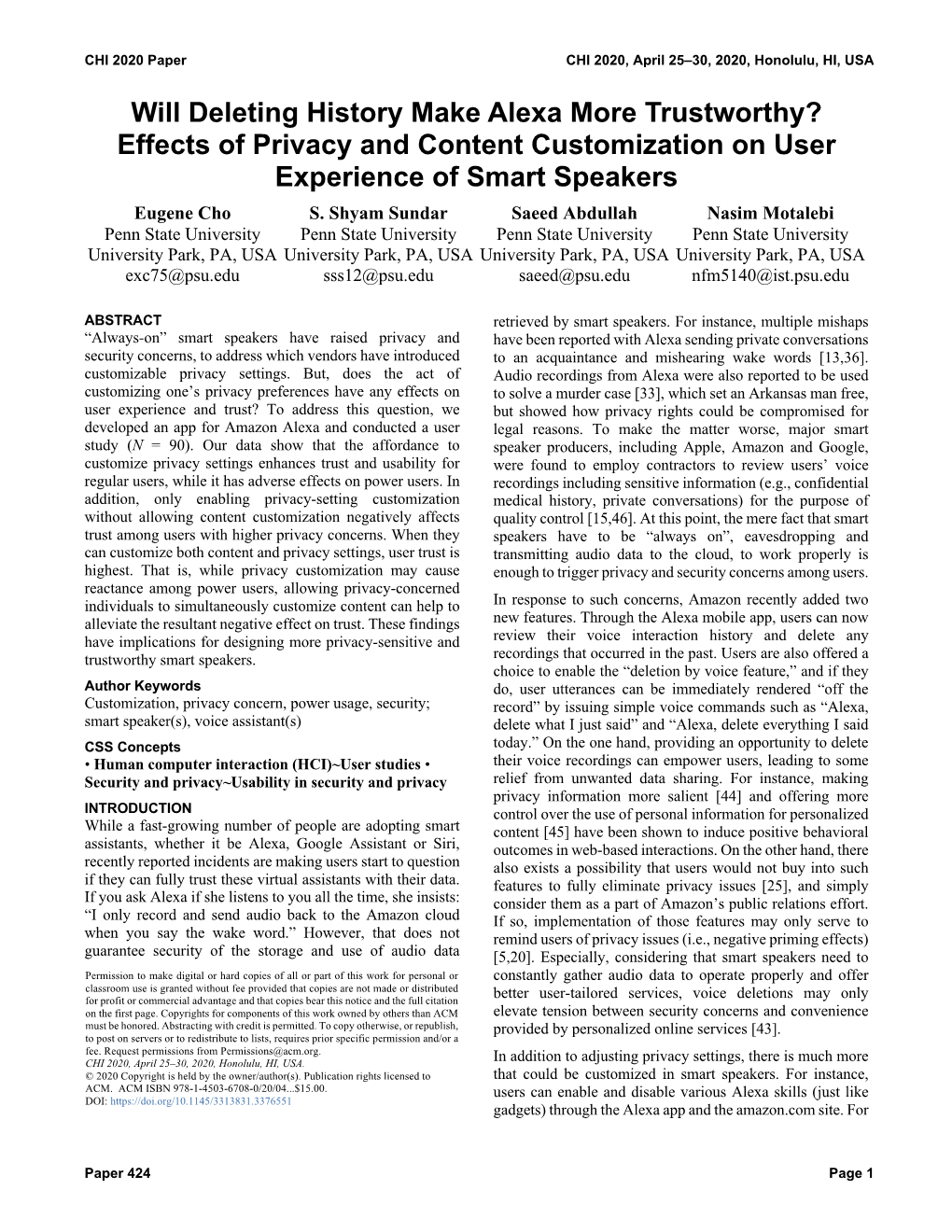 Will Deleting History Make Alexa More Trustworthy? Effects of Privacy and Content Customization on User Experience of Smart Speakers Eugene Cho S