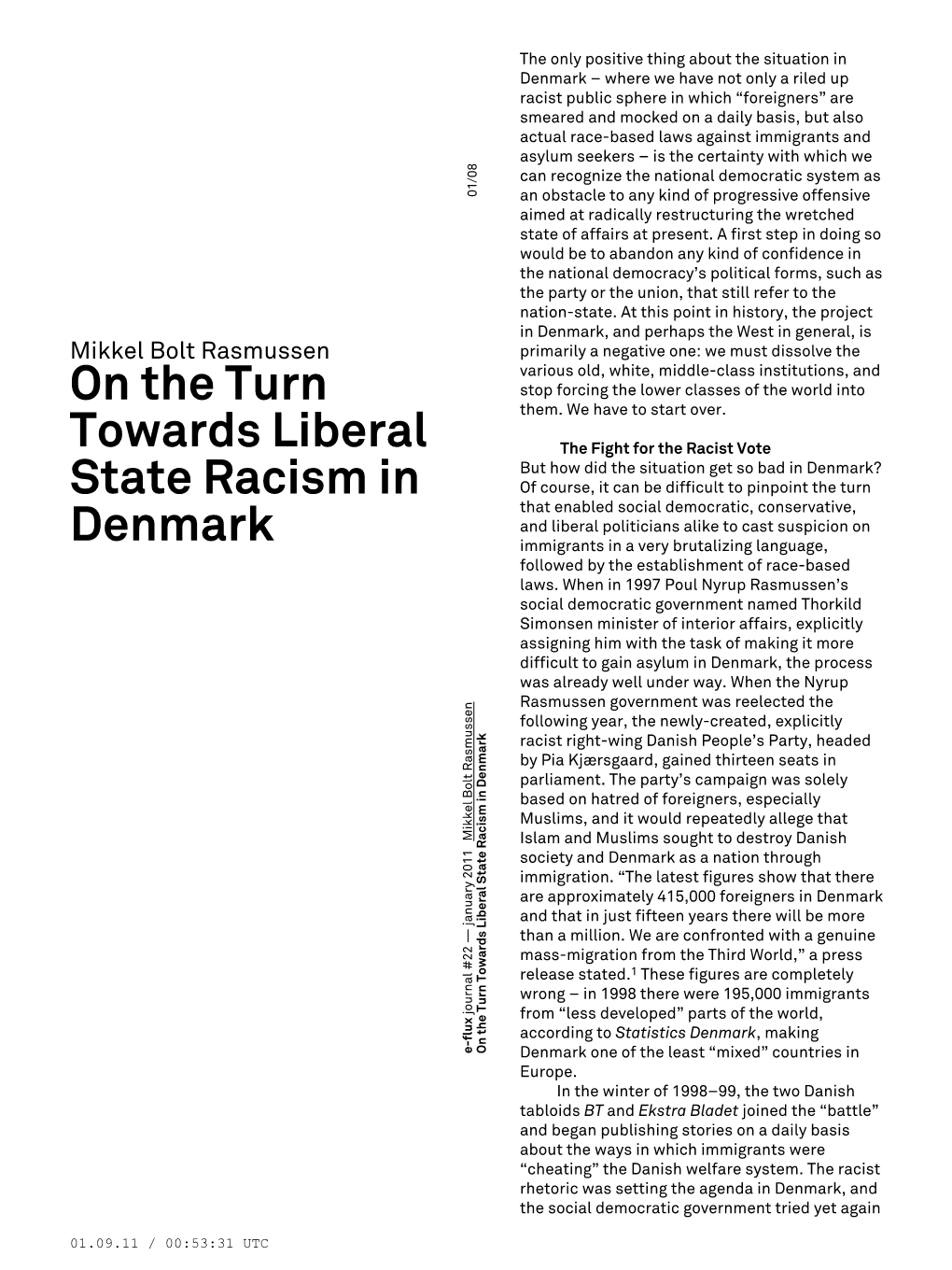 On the Turn Towards Liberal State Racism in Denmark