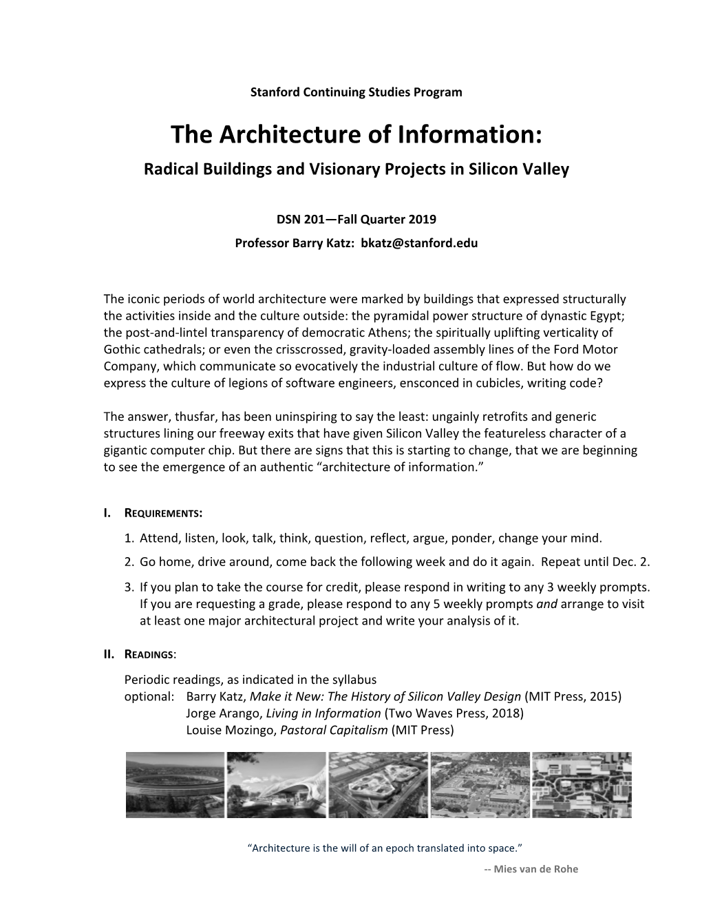 The Architecture of Information: Radical Buildings and Visionary Projects in Silicon Valley