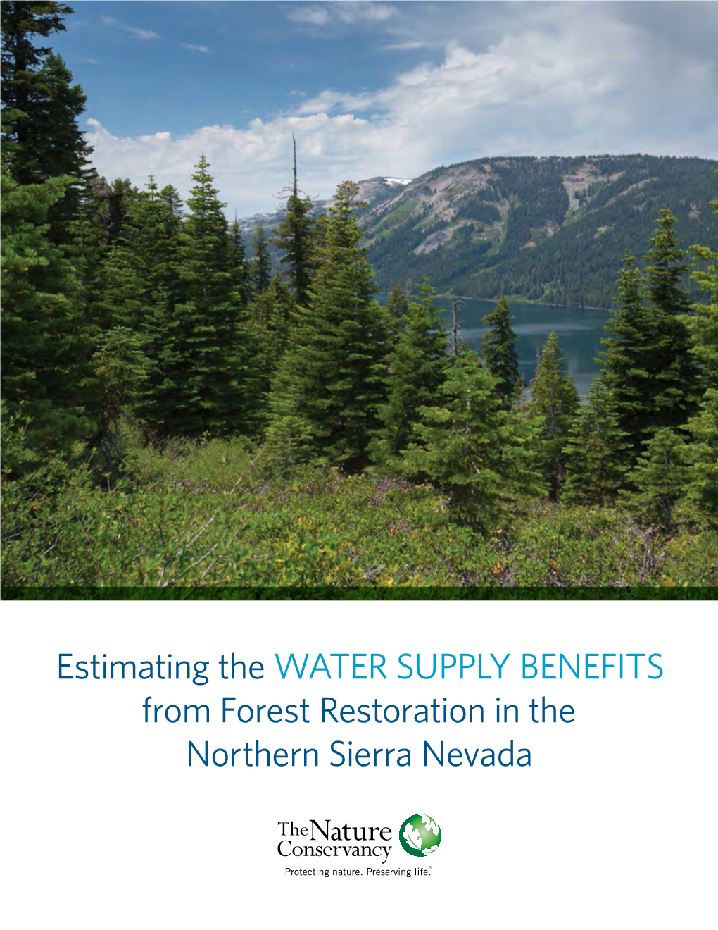Estimating the WATER SUPPLY BENEFITS from Forest Restoration