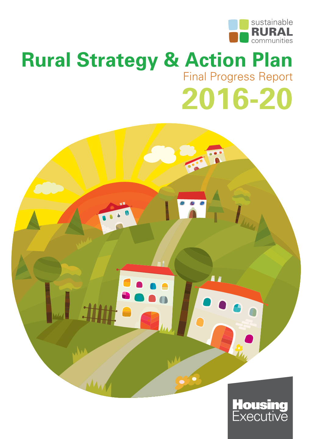 Rural Strategy & Action Plan Final Progress Report 2016-20