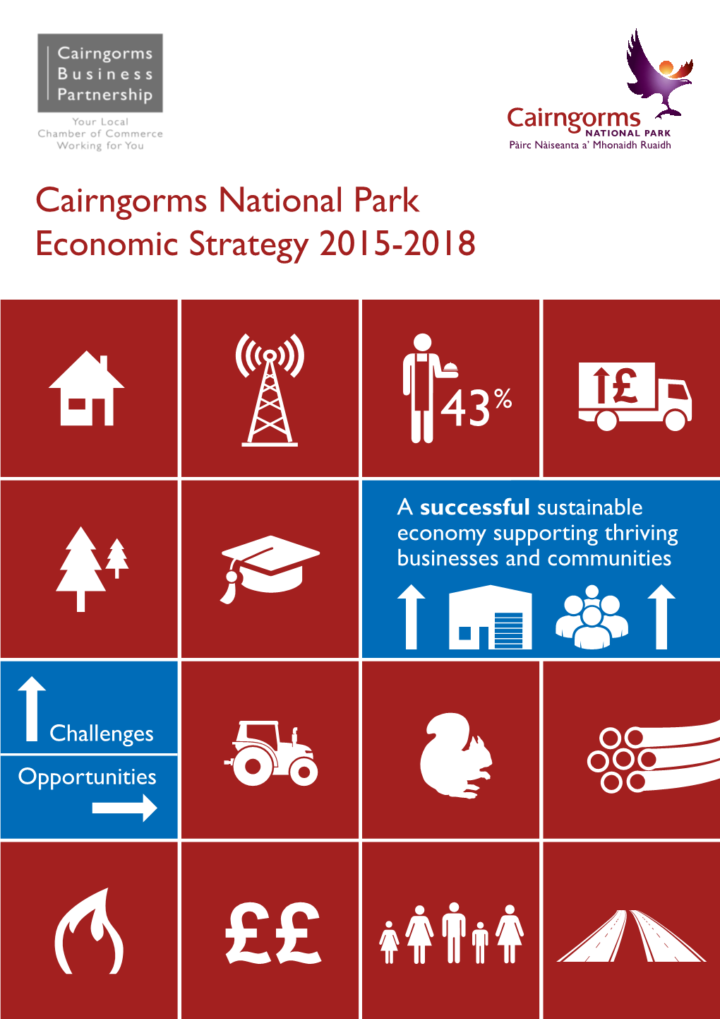 Cairngorms National Park Economic Strategy 2015-2018