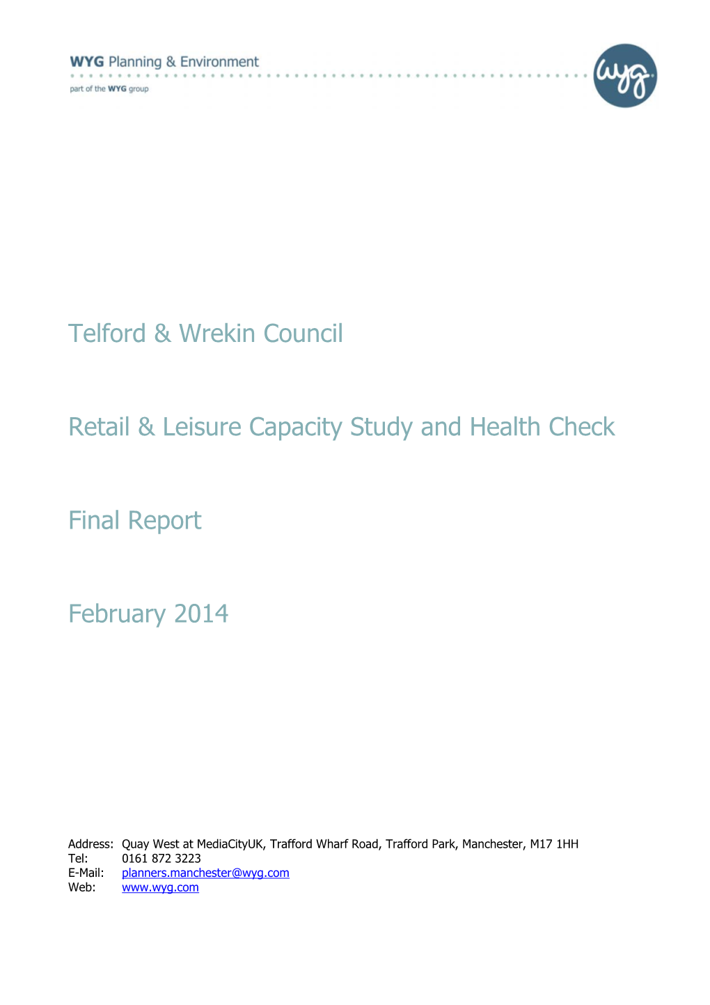 Telford & Wrekin Council Retail & Leisure Capacity Study and Health