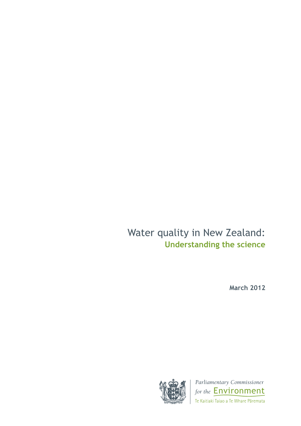 Water Quality in New Zealand: Understanding the Science