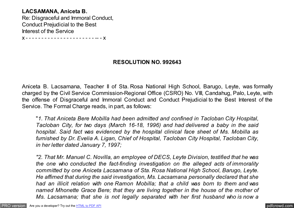 LACSAMANA, Aniceta B. Re: Disgraceful and Immoral Conduct, Conduct Prejudicial to the Best Interest of the Service X ------X