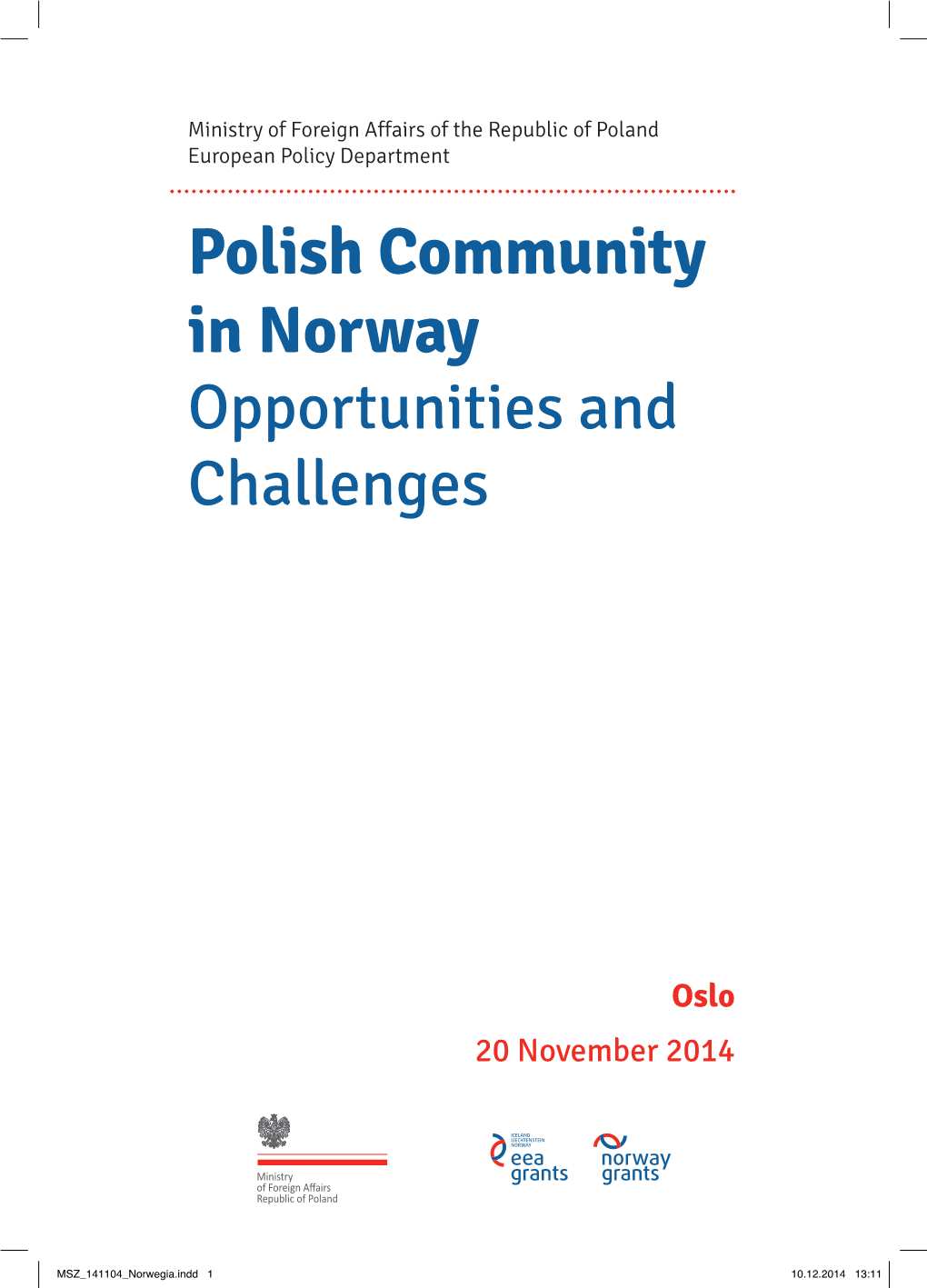 Polish Community in Norway Opportunities and Challenges