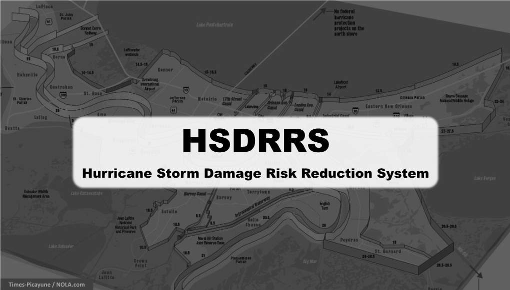 HSDRRS Hurricane Storm Damage Risk Reduction System