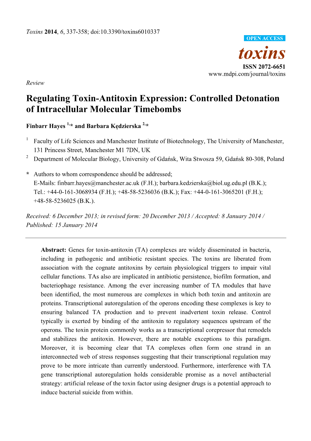 Regulating Toxin-Antitoxin Expression: Controlled Detonation of Intracellular Molecular Timebombs