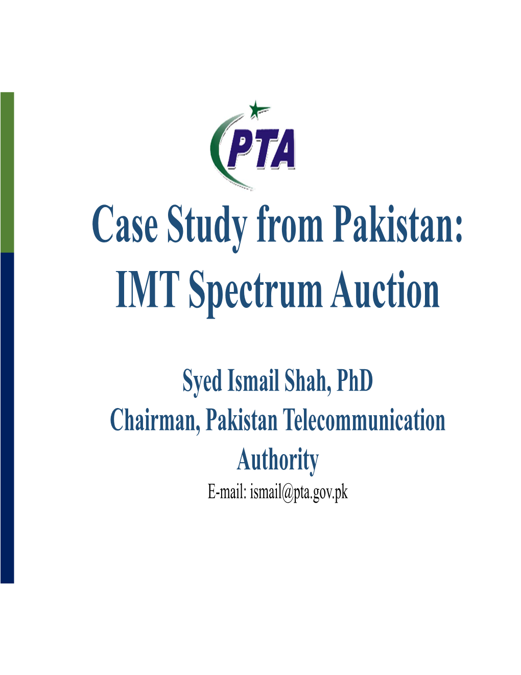 Case Study from Pakistan: IMT Spectrum Auction