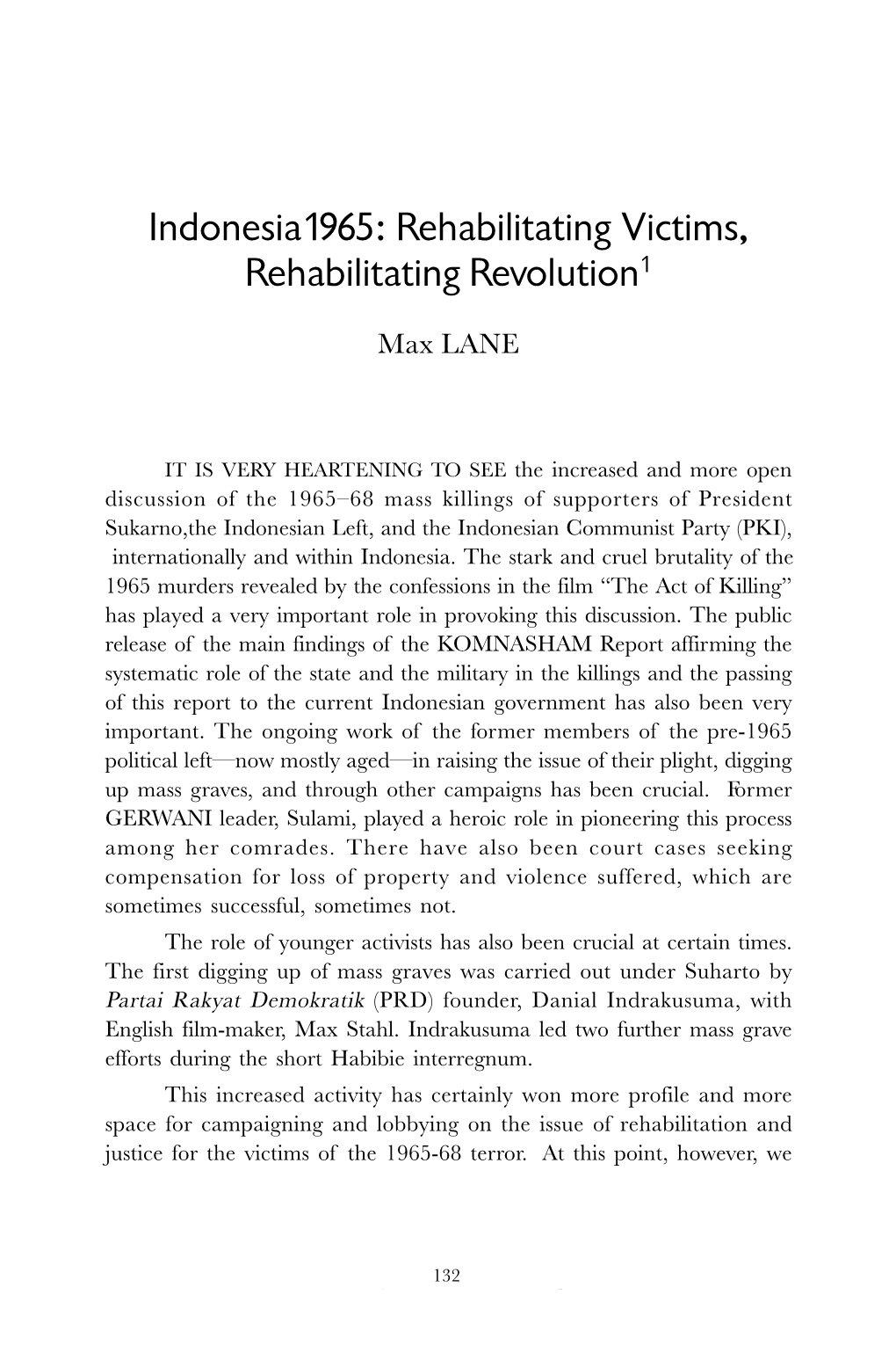 Indonesia 1965: Rehabilitating Victims, Rehabilitating Revolution