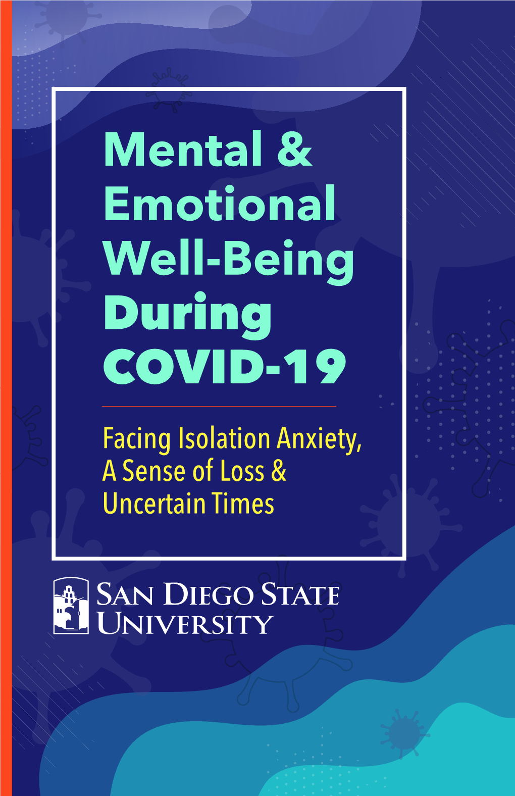 Mental Health & Emotional Well-Being During COVID-19