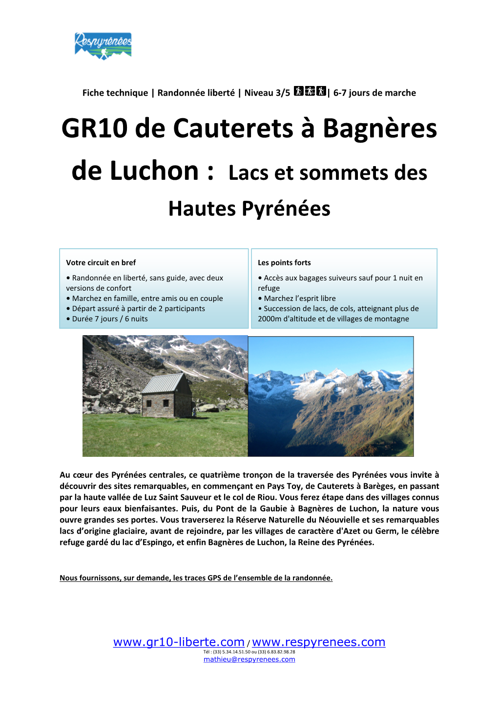 Cauterets À Bagnères De Luchon : Lacs Et Sommets Des Hautes Pyrénées
