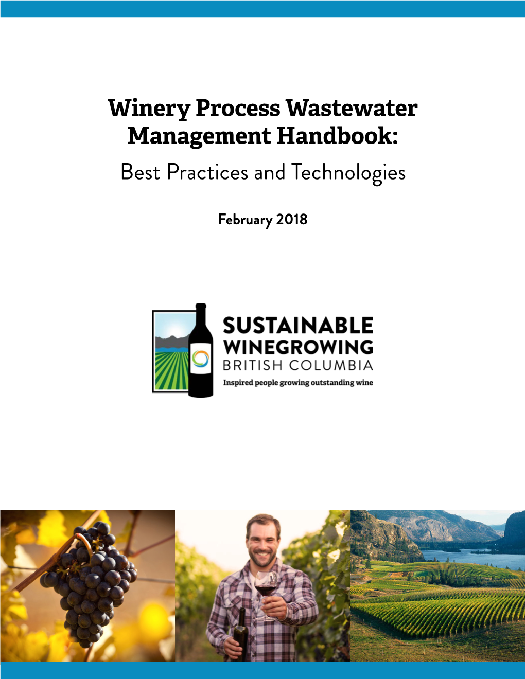 Winery Process Wastewater Management Handbook: Best Practices and Technologies