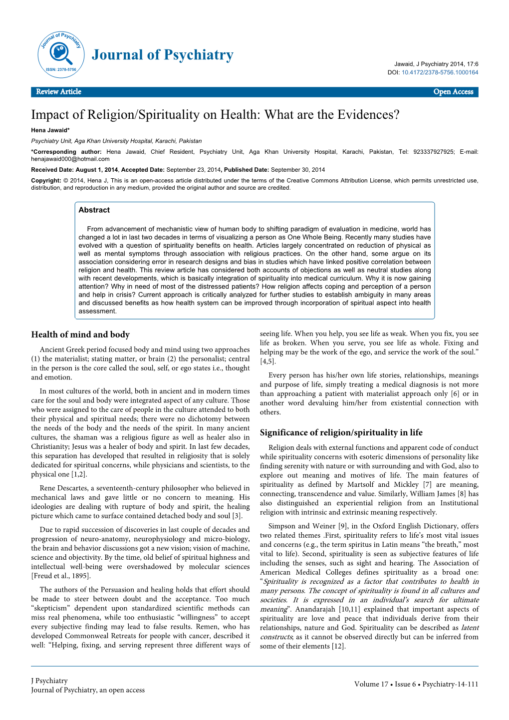 Impact of Religion/Spirituality on Health: What Are the Evidences?