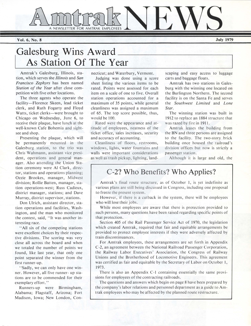 I As Station of the Year Amtrak 'S Galesburg, Illinois, Sta­ Necticut; and Waterbury, Vermont