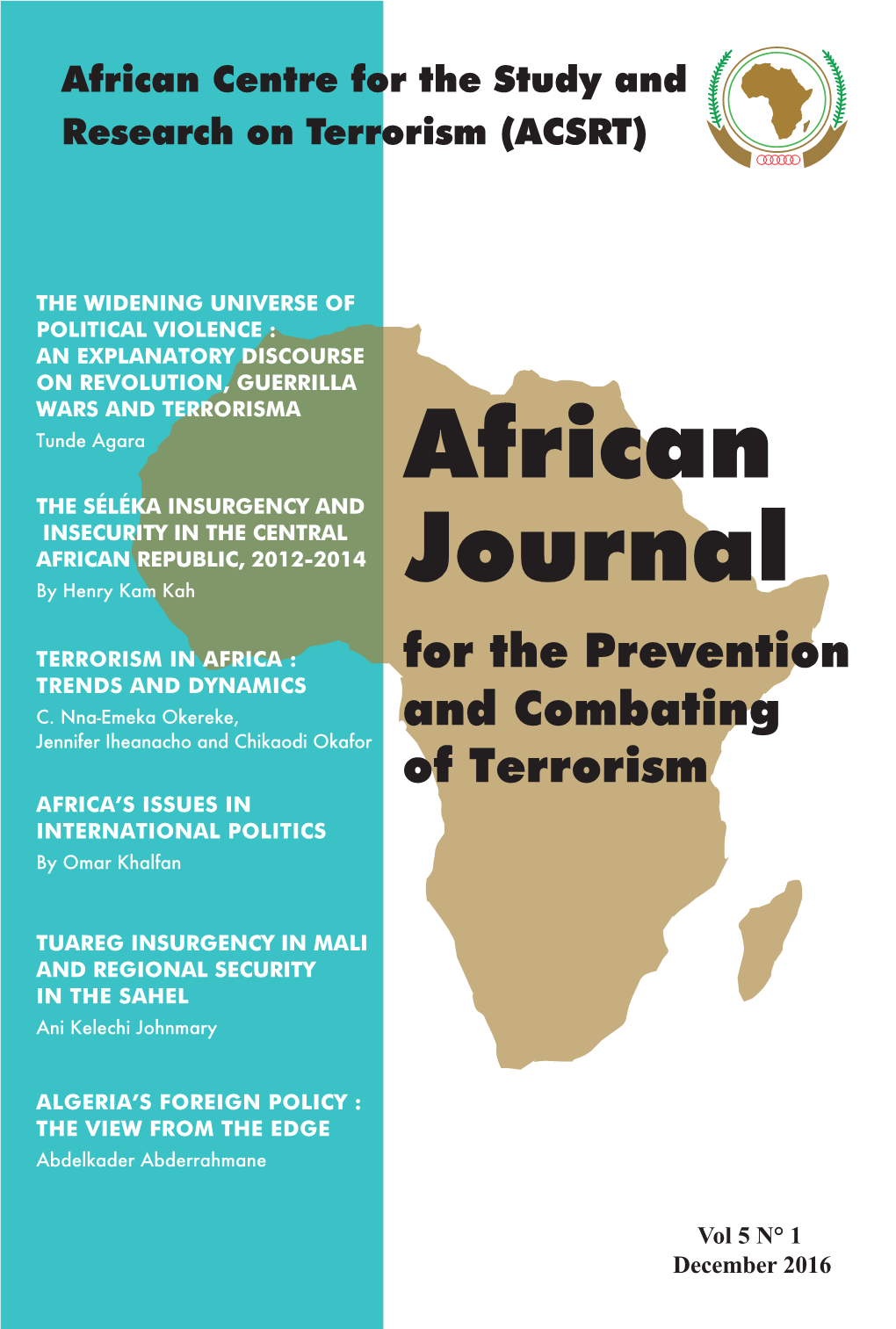 African Journal for Prevention and Combating of Terrorism, December