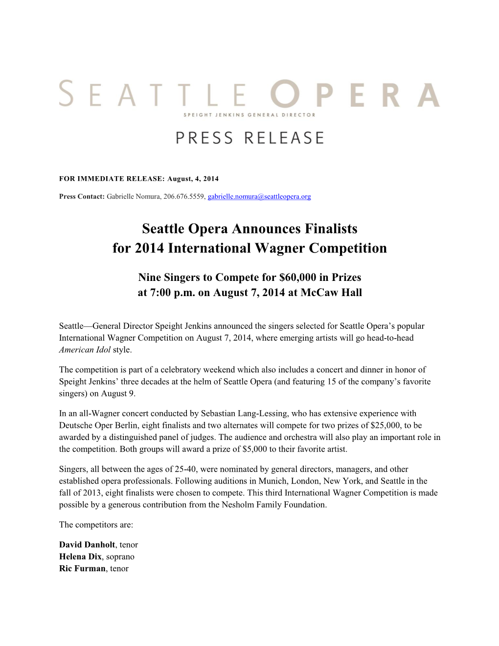 Seattle Opera Announces Finalists for 2014 International Wagner Competition