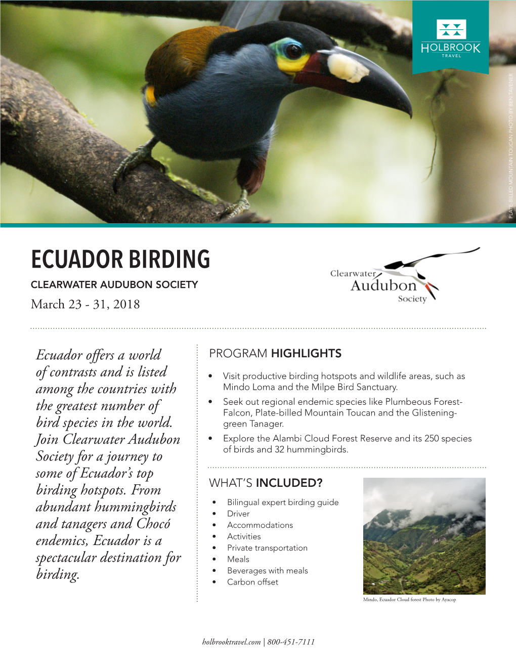 ECUADOR BIRDING CLEARWATER AUDUBON SOCIETY March 23 - 31, 2018