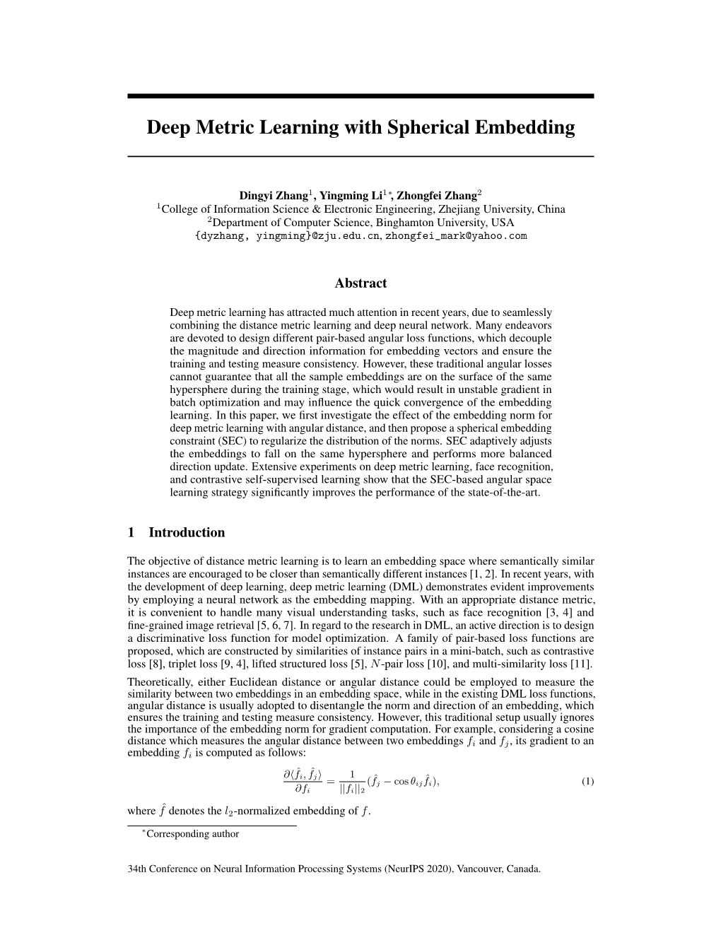 Deep Metric Learning with Spherical Embedding