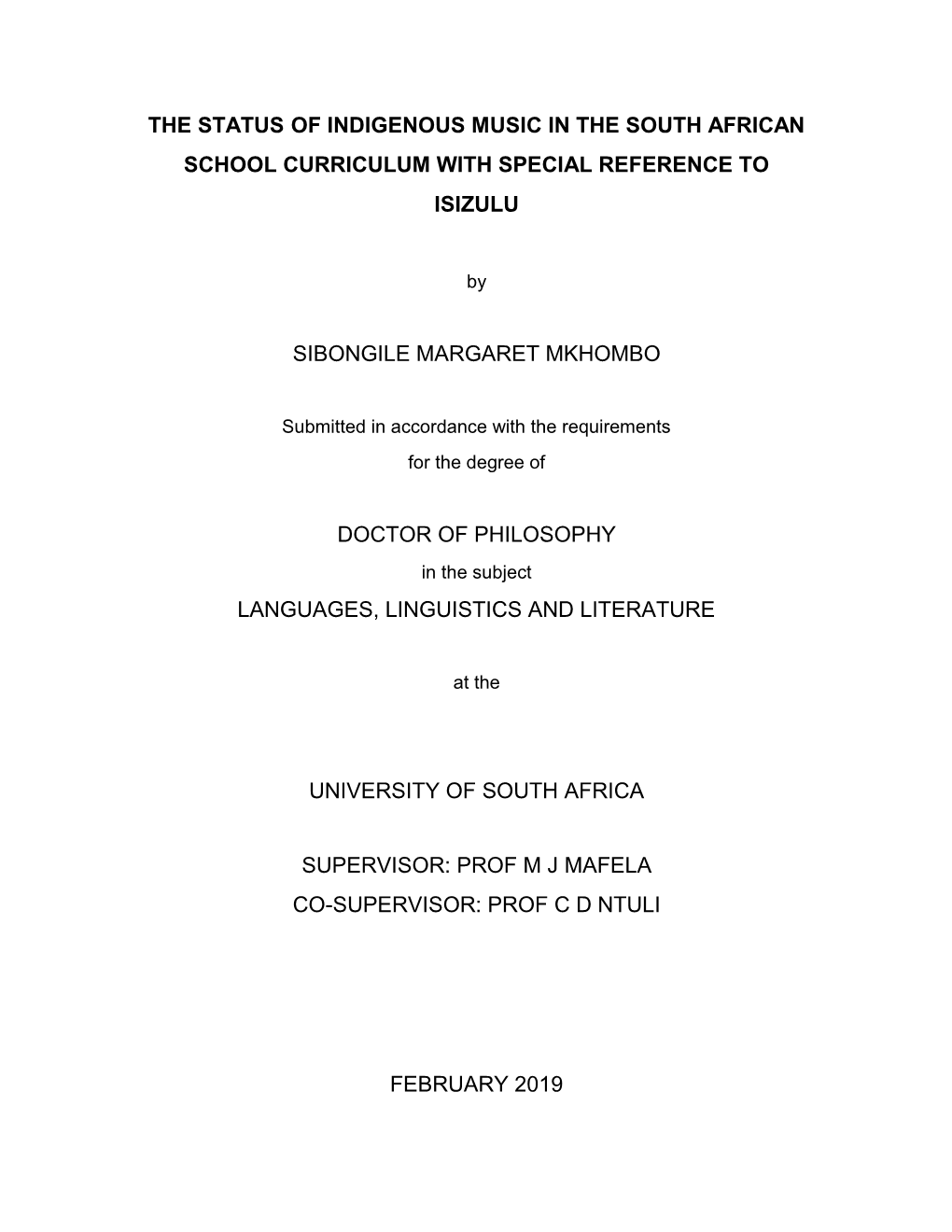 The Status of Indigenous Music in the South African School Curriculum with Special Reference to Isizulu