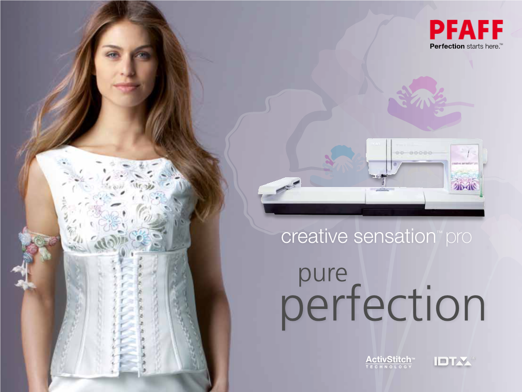 Activstitch Technology Pure Perfection