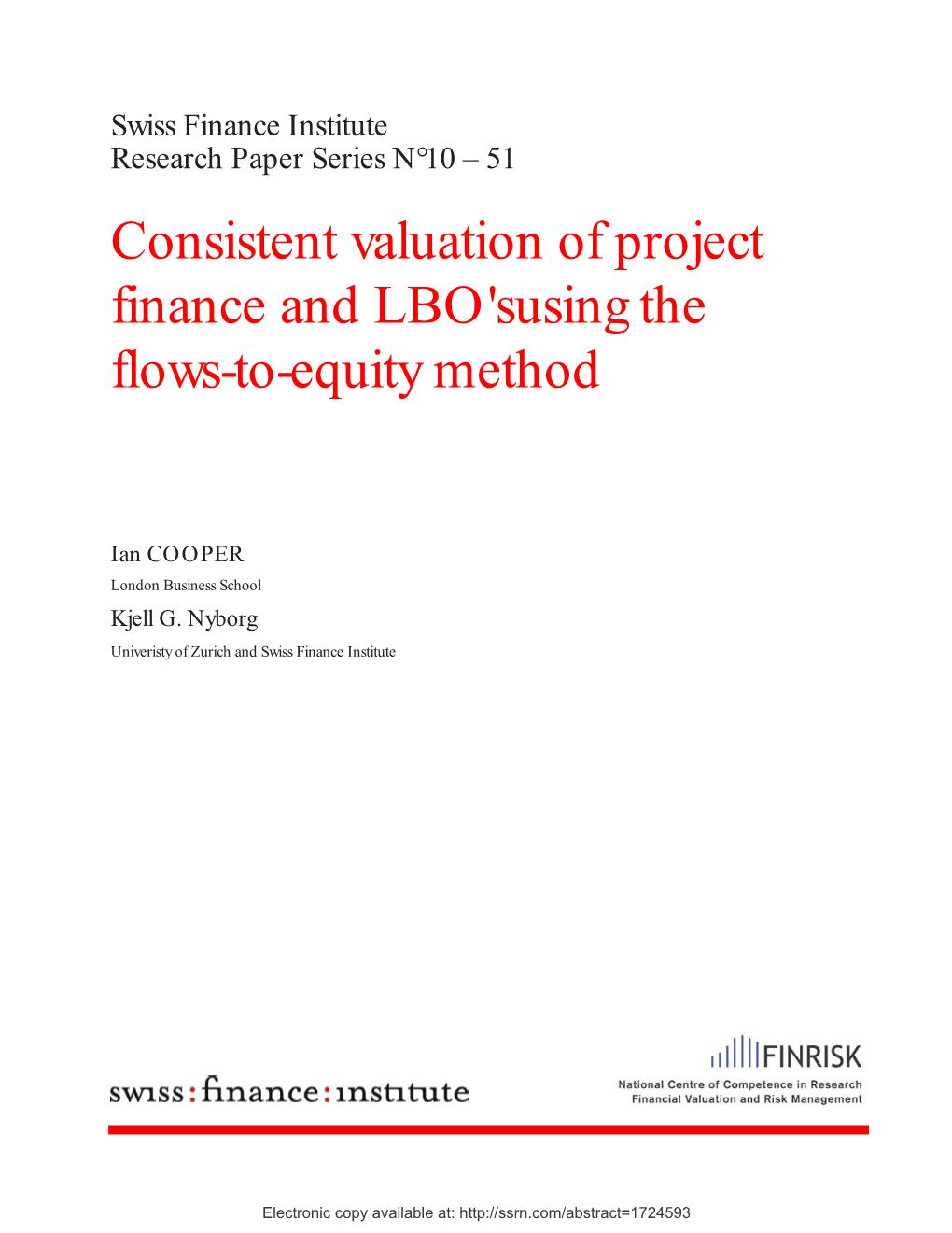 Consistent Valuation of Project Finance and LBO'susing the Flows-To-Equity Method