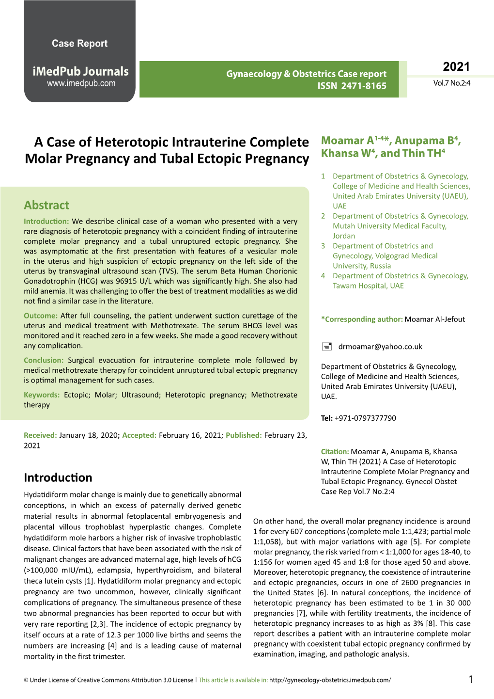 A Case of Heterotopic Intrauterine Complete Molar Pregnancy and Introduction Tubal Ectopic Pregnancy