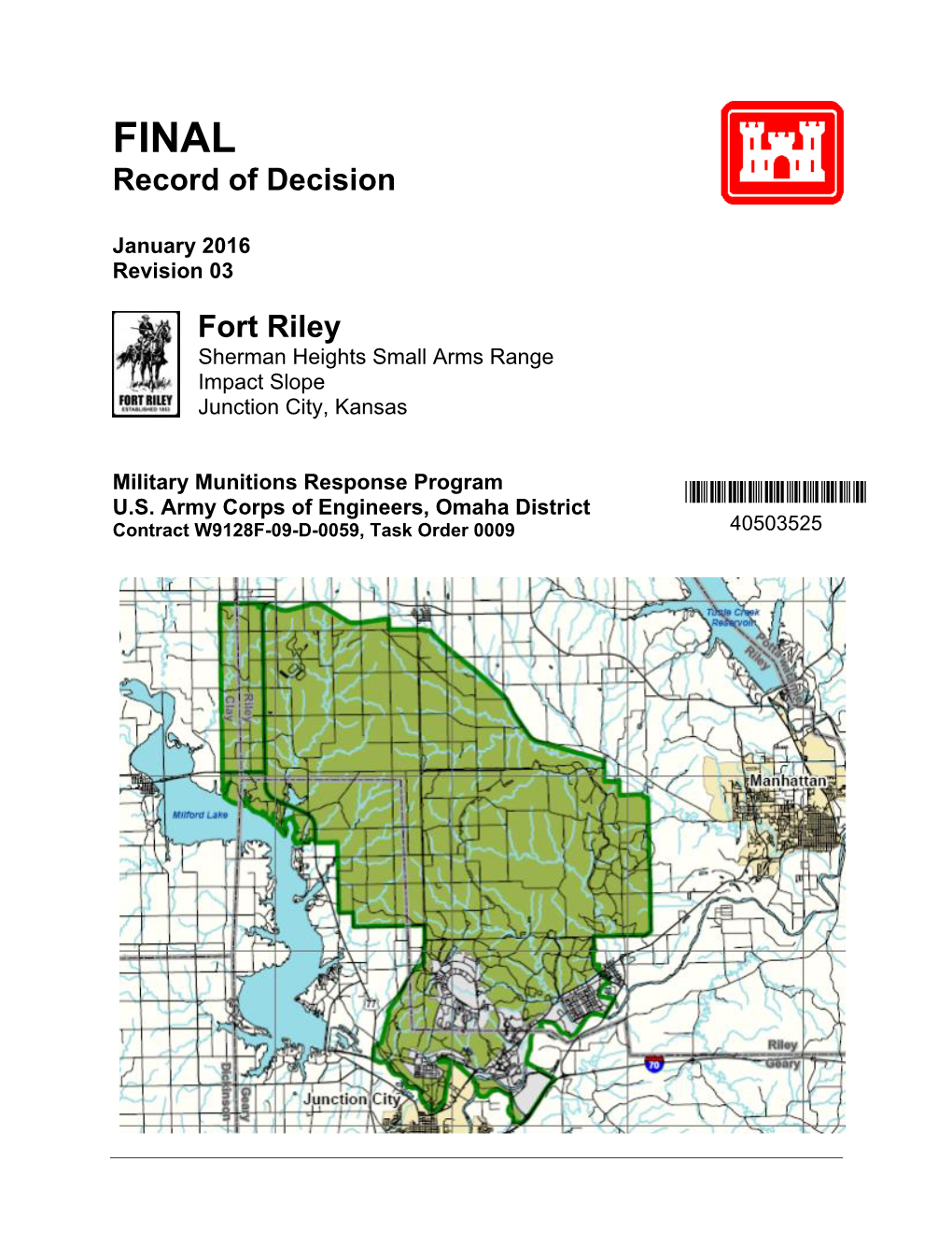 Fort Riley Sherman Heights Small Arms Range Impact Slope Junction City, Kansas