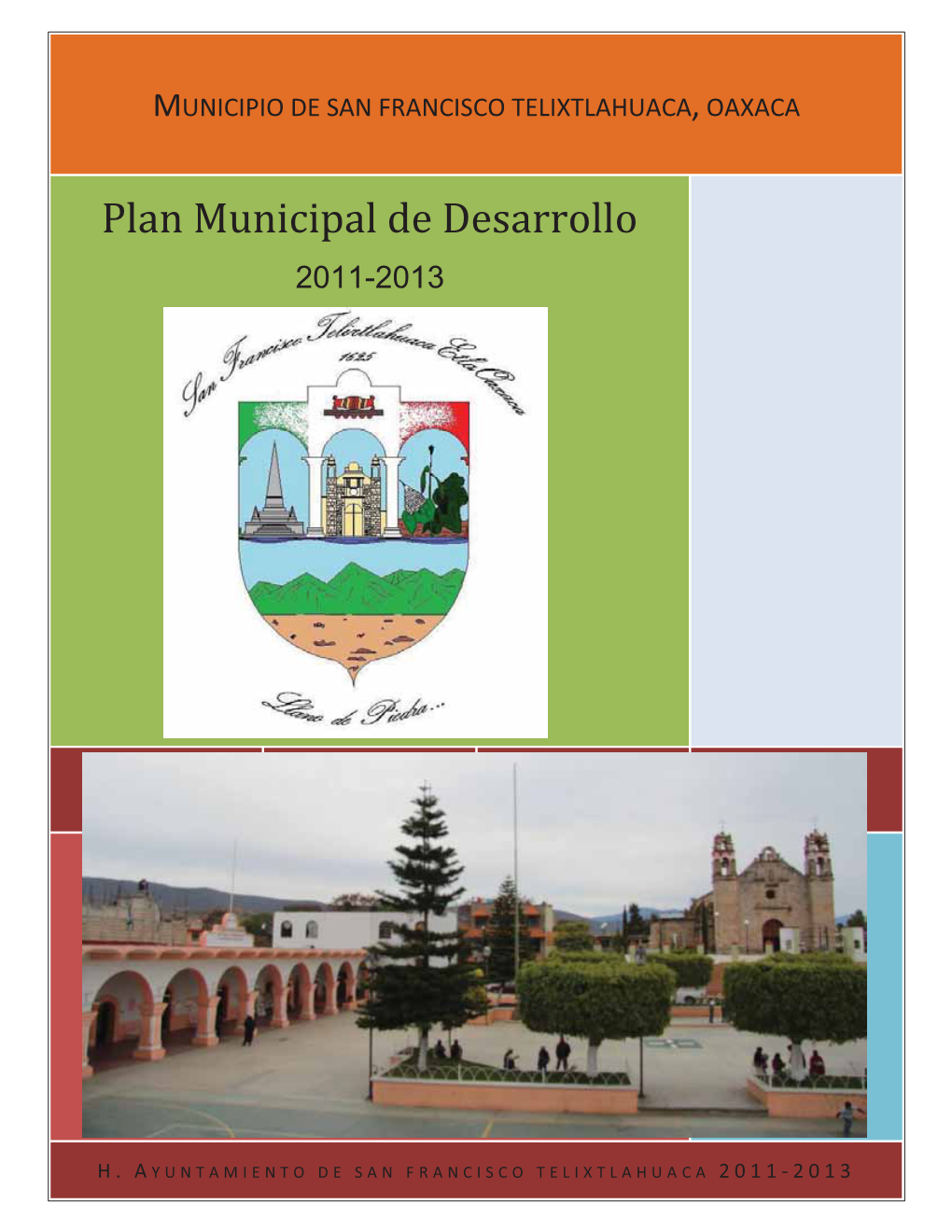 Plan Municipal De Desarrollo 2011-2013