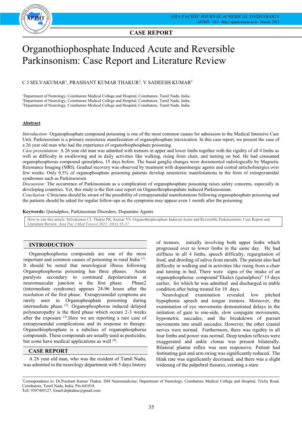 Organothiophosphate Induced Acute and Reversible Parkinsonism: Case Report and Literature Review