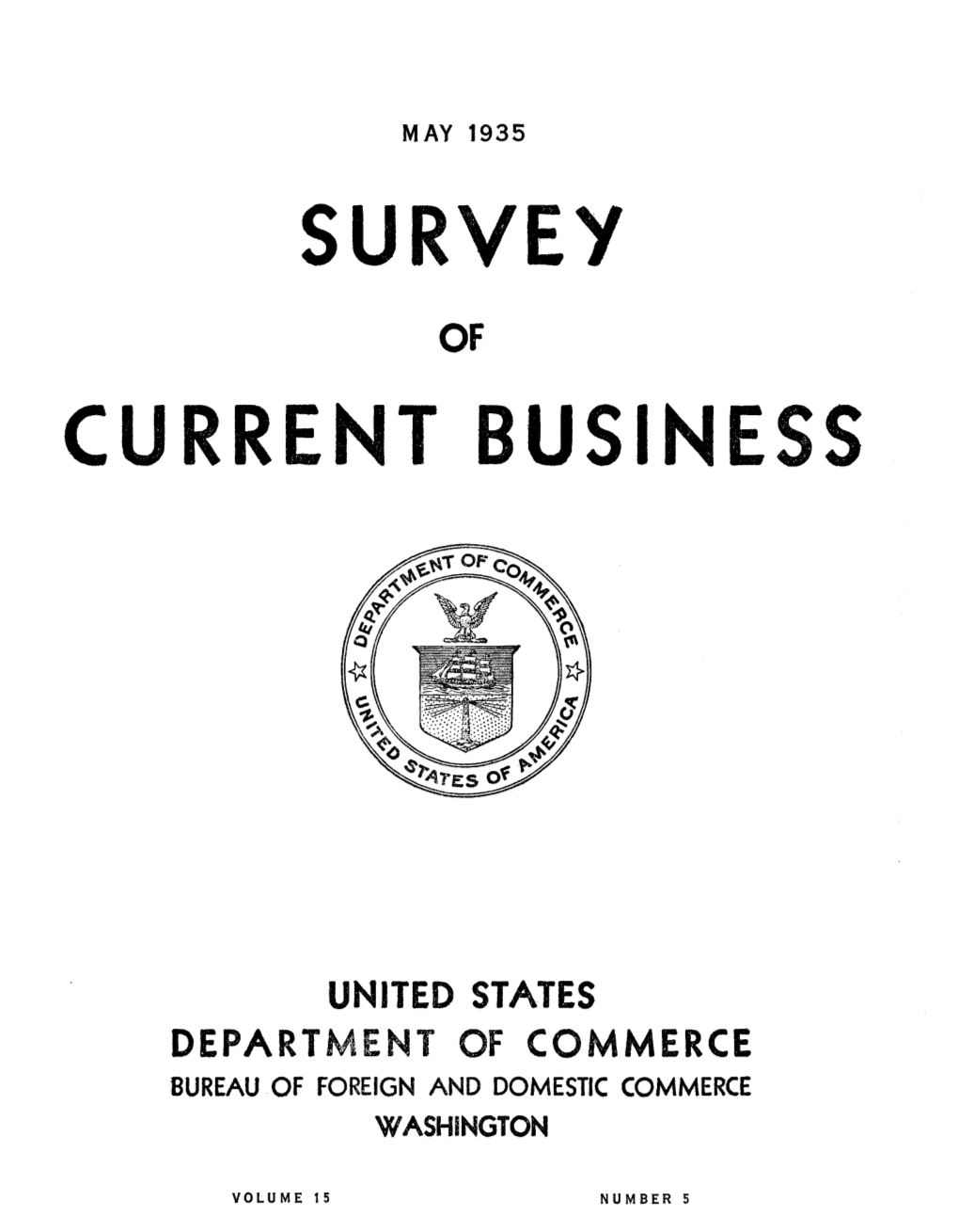SURVEY of CURRENT BUSINESS May 1935