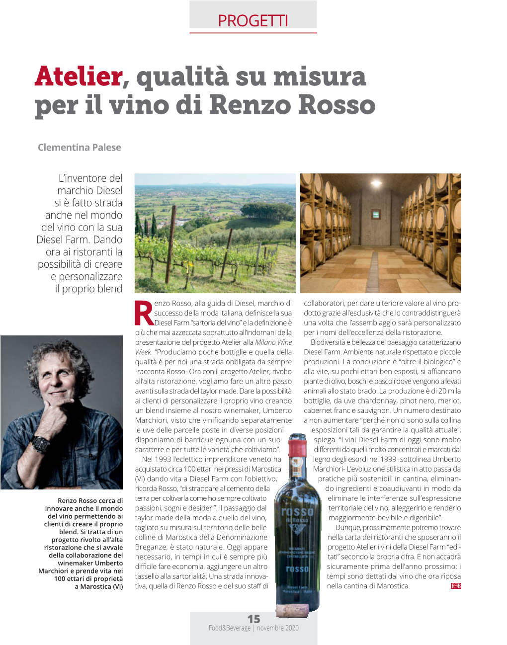 Atelier, Qualità Su Misura Per Il Vino Di Renzo Rosso