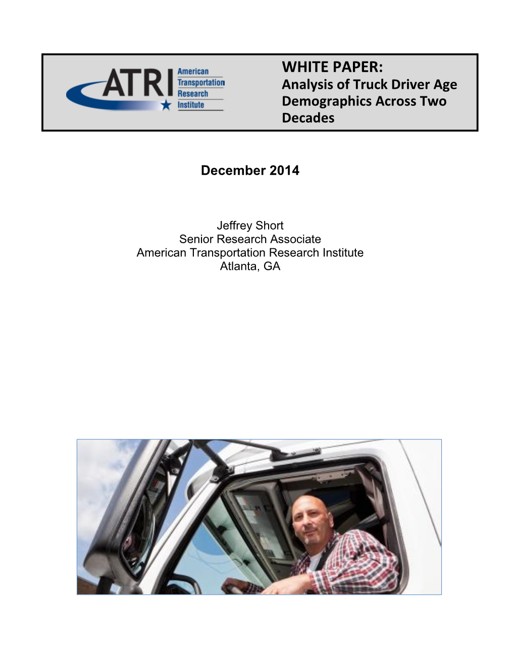 WHITE PAPER: Analysis of Truck Driver Age Demographics Across Two Decades