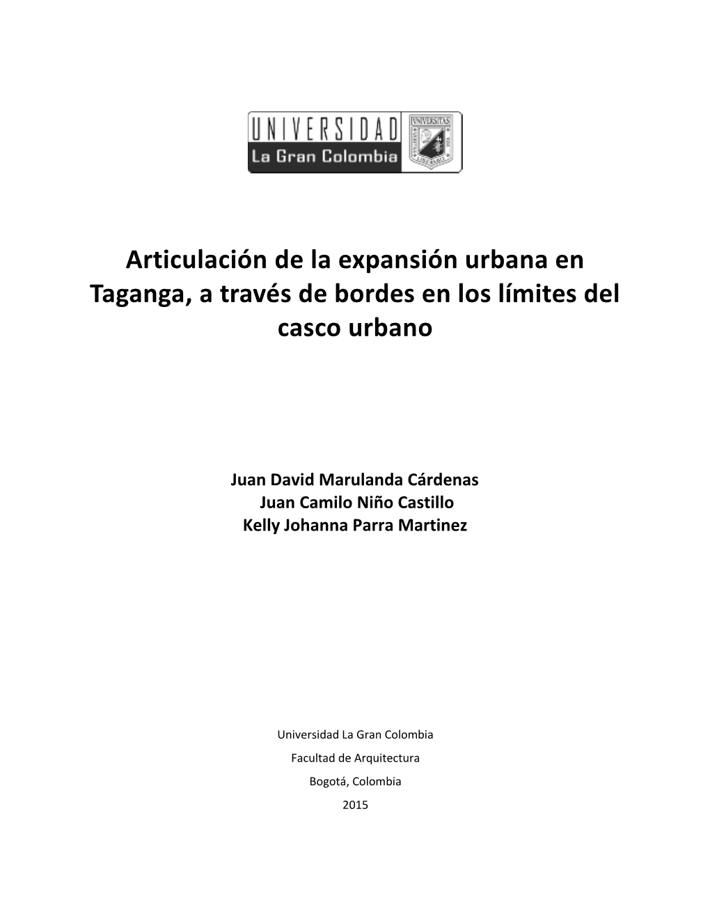 Articulación De La Expansión Urbana En Taganga, a Través De Bordes En Los Límites Del Casco Urbano