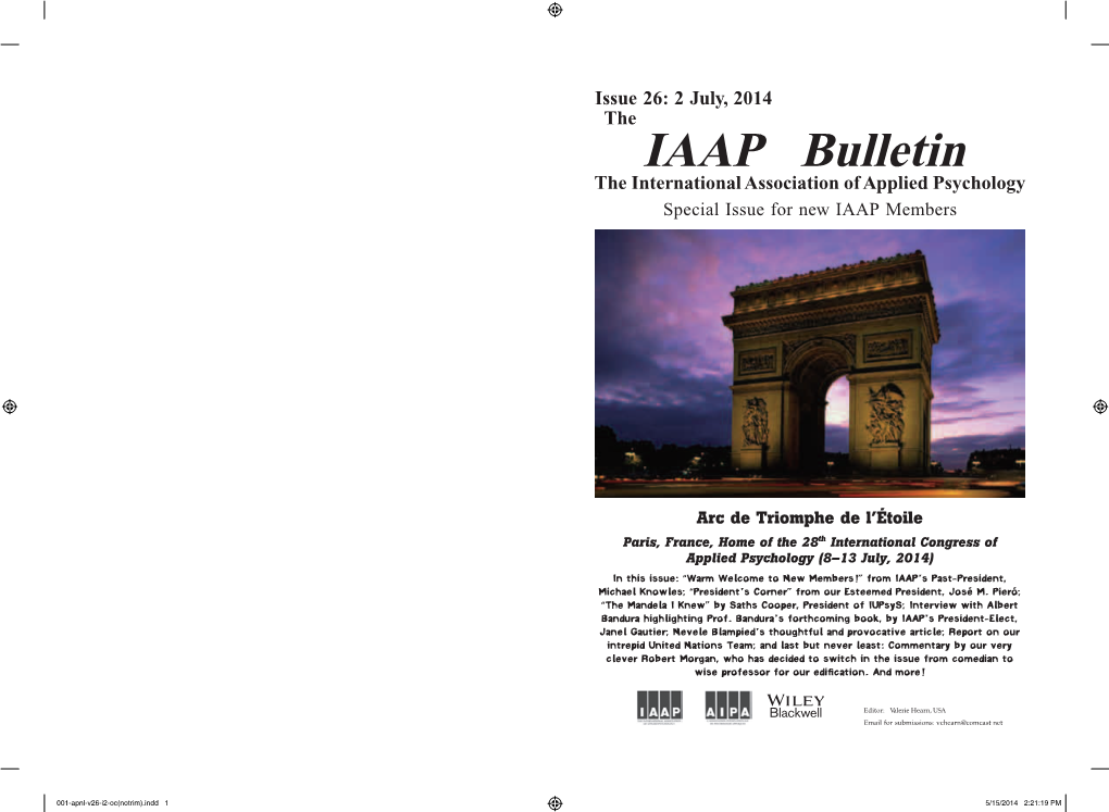 July, 2014 the IAAP Bulletin the International Association of Applied Psychology Special Issue for New IAAP Members