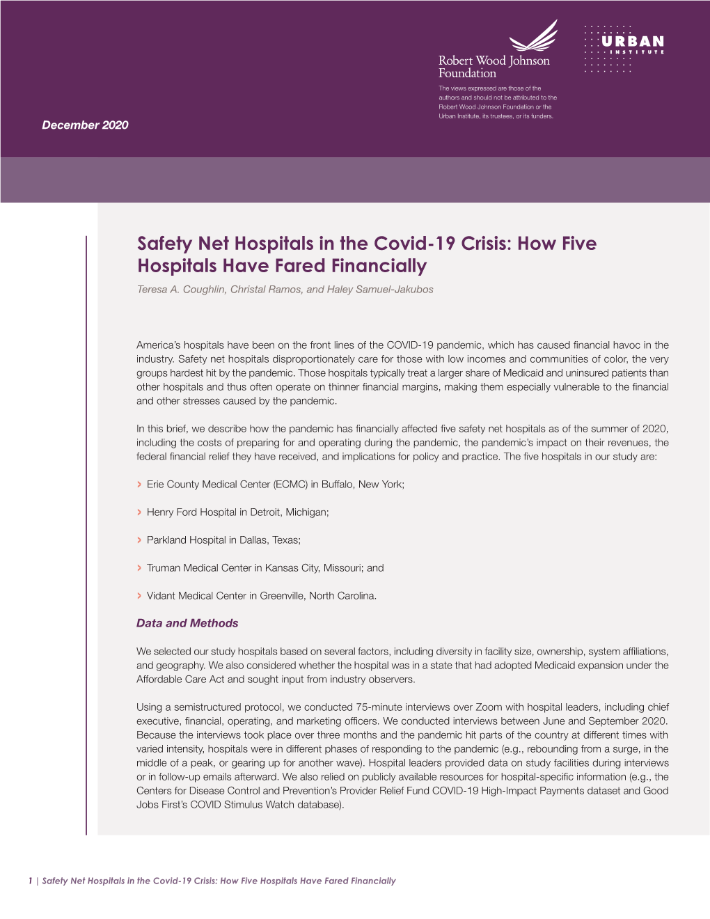 Safety Net Hospitals in the Covid-19 Crisis: How Five Hospitals Have Fared Financially Teresa A