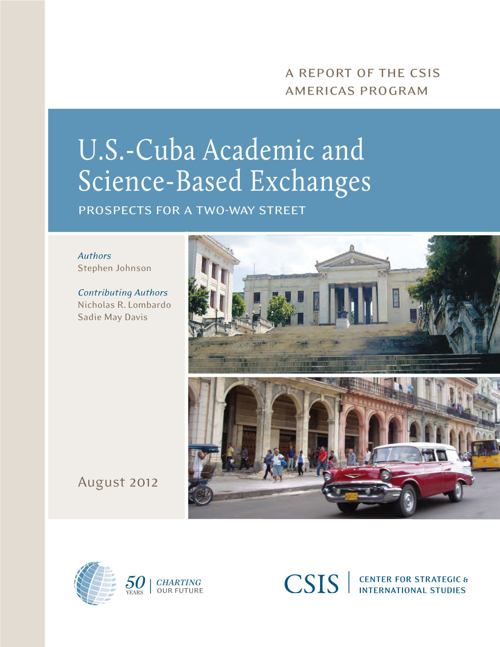 US-Cuba Academic and Science-Based Exchanges