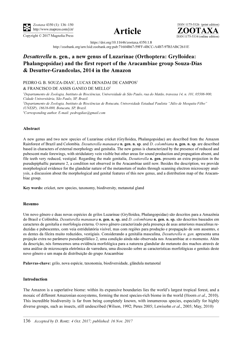 Orthoptera: Grylloidea: Phalangopsidae) and the First Report of the Aracambiae Group Souza-Dias & Desutter-Grandcolas, 2014 in the Amazon