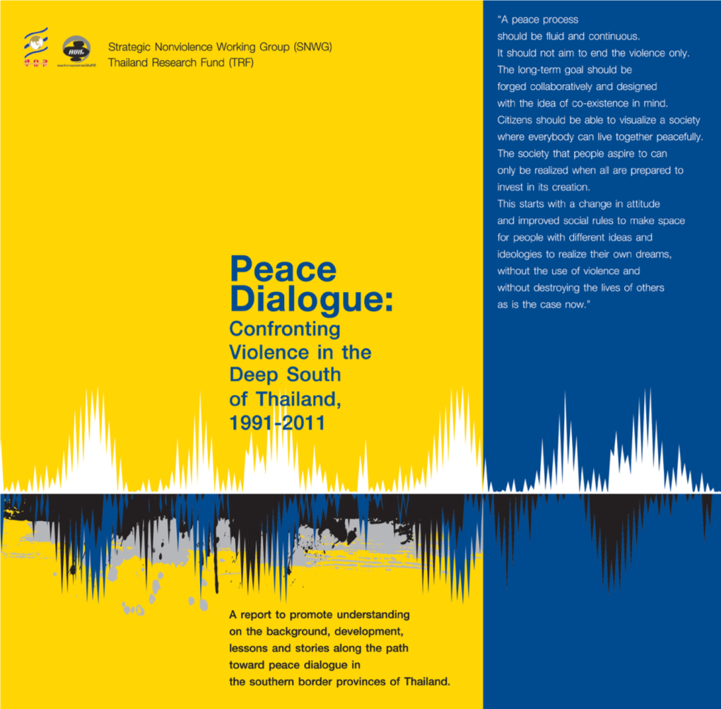 Peace Dialogue: Confronting Violence in the Deep South of Thailand, 1991–2011