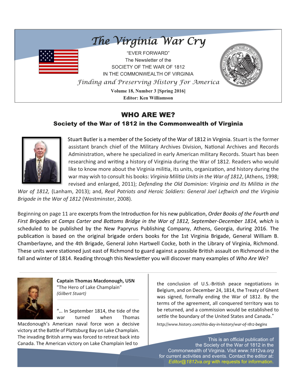 The Virginia War Cry “EVER FORWARD” the Newsletter of the SOCIETY of the WAR of 1812 in the COMMONWEALTH of VIRGINIA