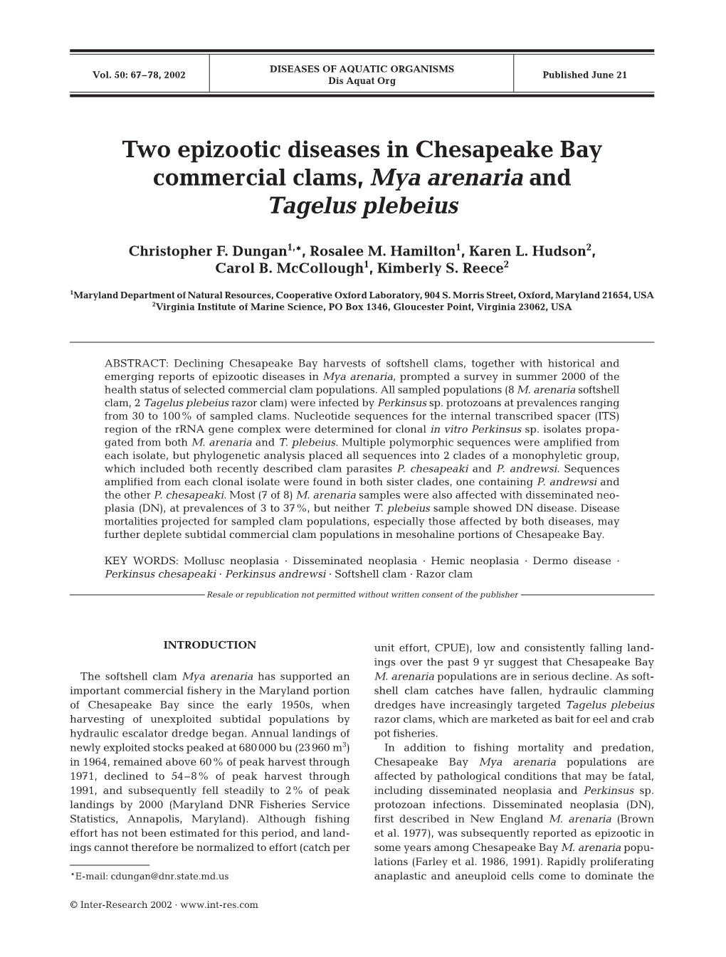 Two Epizootic Diseases in Chesapeake Bay Commercial Clams, Mya Arenaria and Tagelus Plebeius