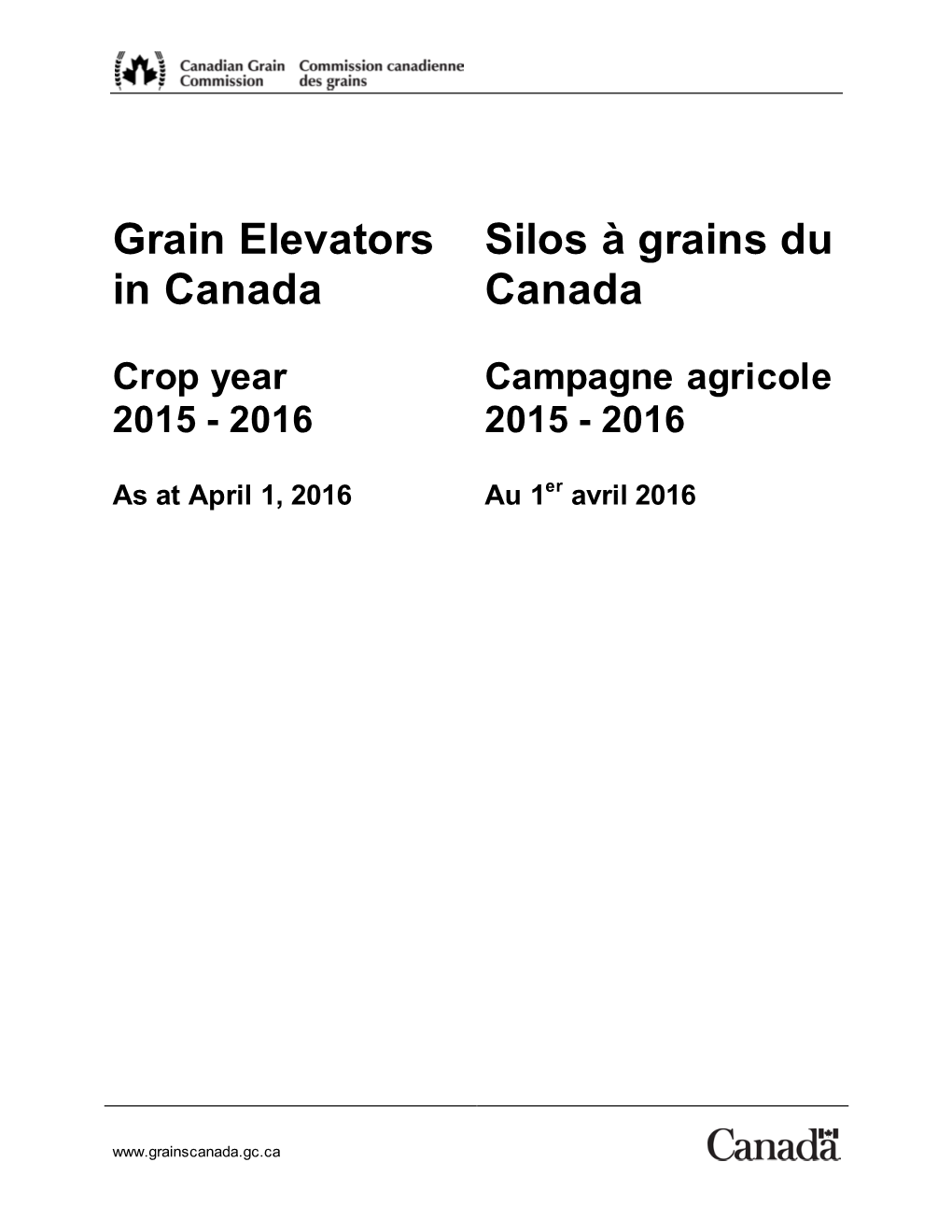 Grain Elevators in Canada As at April 1, 2016