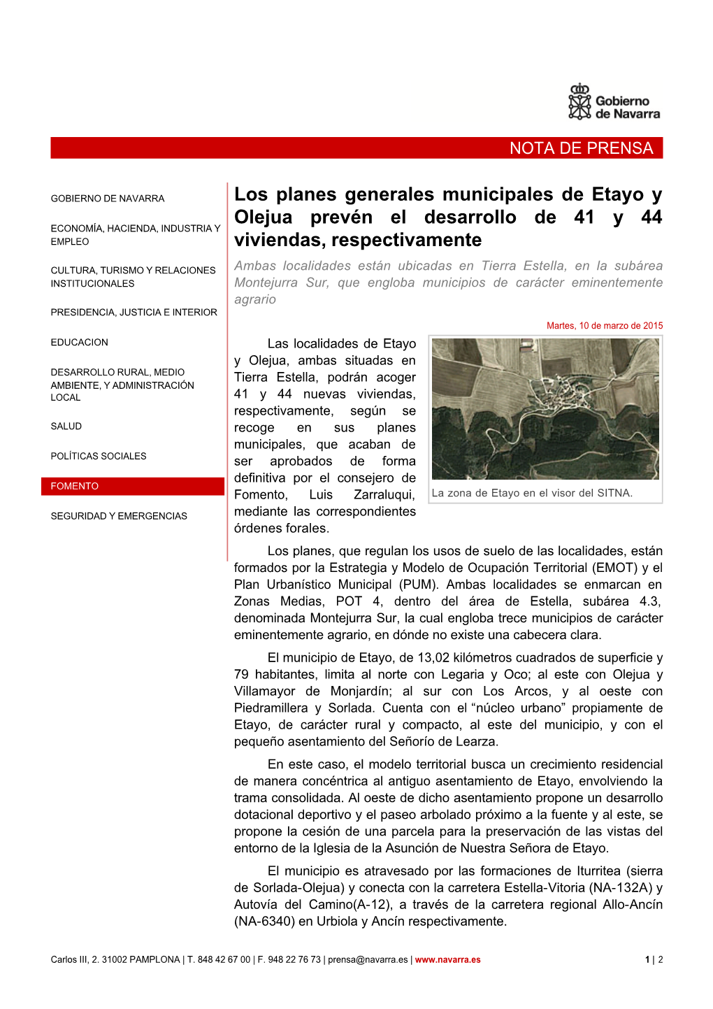 Los Planes Generales Municipales De Etayo Y Olejua Prevén El Desarrollo De 41 Y 44 ECONOMÍA, HACIENDA, INDUSTRIA Y EMPLEO Viviendas, Respectivamente